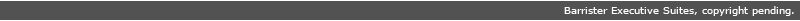 Barrister Executive Suites is the leading provider of full service executive offices in Southern California - Executive Offices, Furnished Work Stations, Virtual Offices, Telephone, Mail and Identity Services