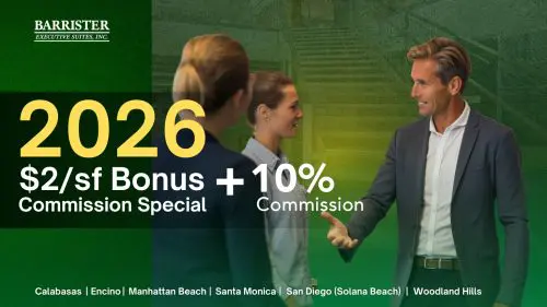 Barrister Suites Office Lease A professionally dressed man gestures while talking to two women in business attire. Overlaid text reads: 2026 $2/sf Bonus Commission Special + 10% Commission with office locations listed at the bottom.