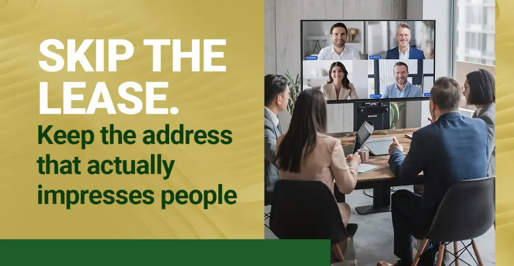 Barrister Suites Office Lease Four people in a modern office have a video meeting with four others on a screen. Text on the image says, Skip the lease. Keep the address that actually impresses people.