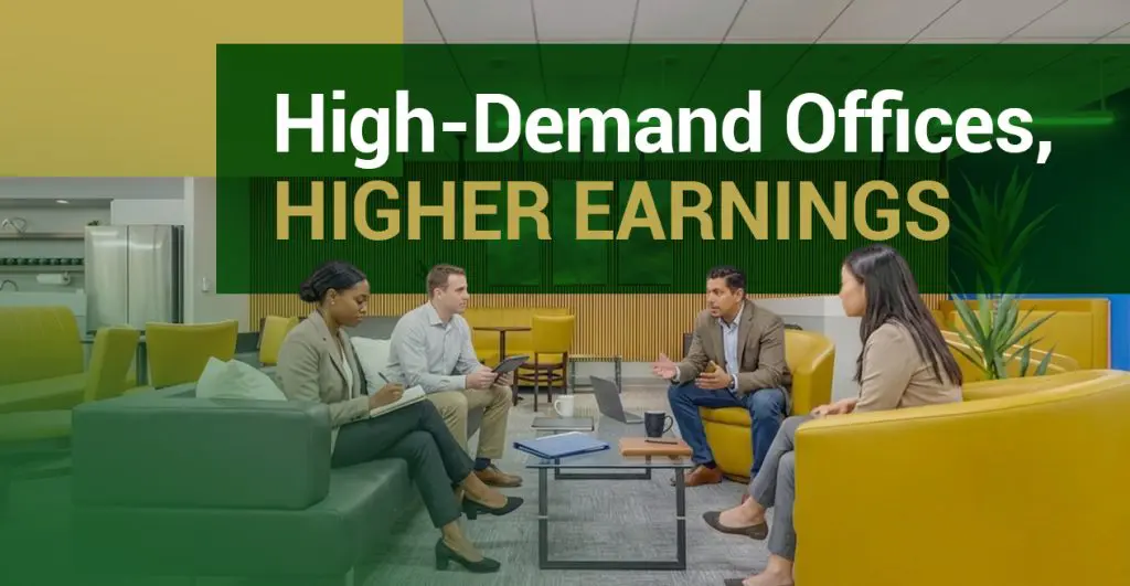 Barrister Suites Office Lease Four professionals sit on modern sofas and chairs in a bright, stylish office, engaged in discussion. Text reads: High-Demand Offices, HIGHER EARNINGS. Green and yellow accents appear in the background.
