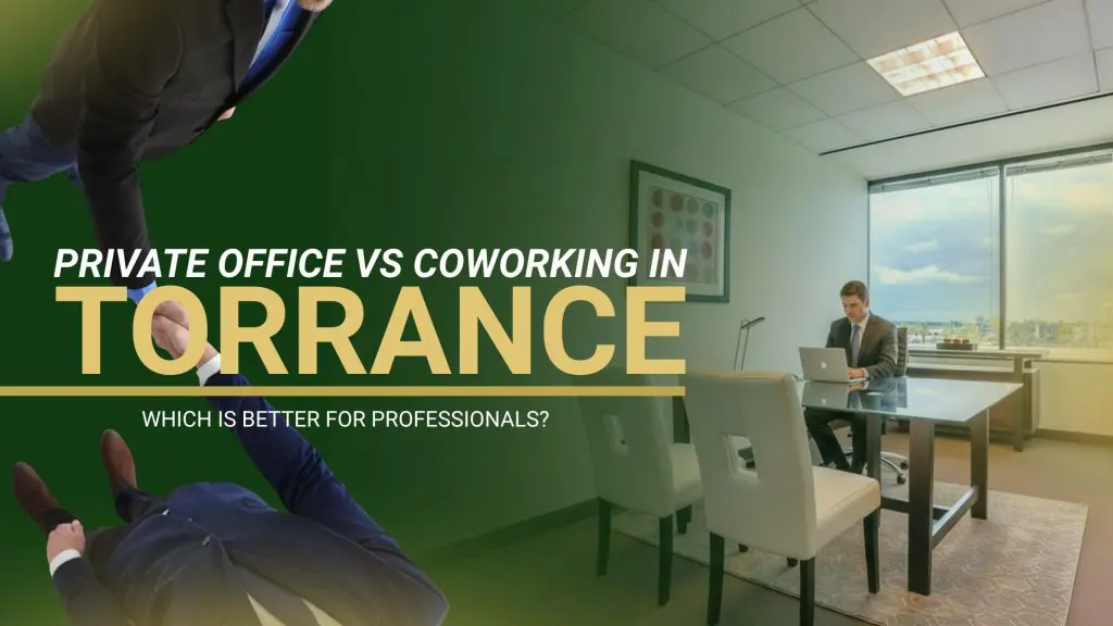 Barrister Suites Office Lease A man in a suit works on a laptop at a desk in a modern private office. Text reads: Private Office vs Coworking in Torrance. Which is better for professionals?.