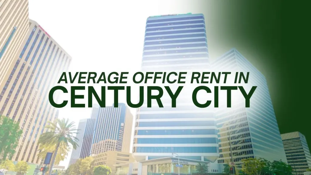 Barrister Suites Office Lease Skyscrapers with palm trees in front; text reads Average Office Rent in Century City in bold green letters across the center.