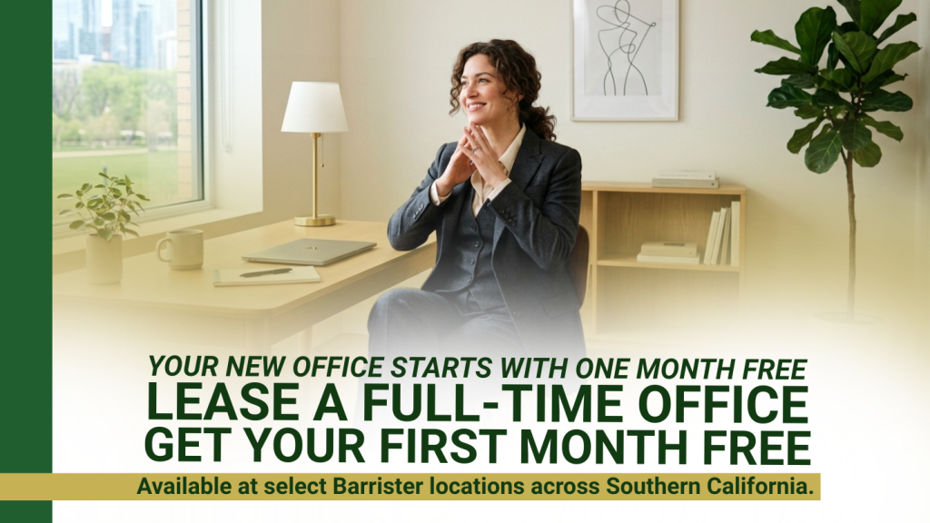 Barrister Suites Office Lease A smiling woman in business attire sits at a desk in a modern office. Text promotes leasing a full-time office with the first month free at select Barrister locations in Southern California.