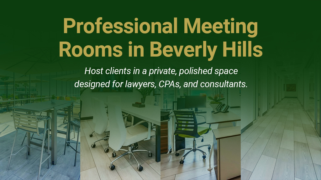 Barrister Suites Office Lease Promotional image for professional meeting rooms in Beverly Hills, featuring modern, polished office spaces designed for lawyers, CPAs, and consultants, with text overlay describing the services.