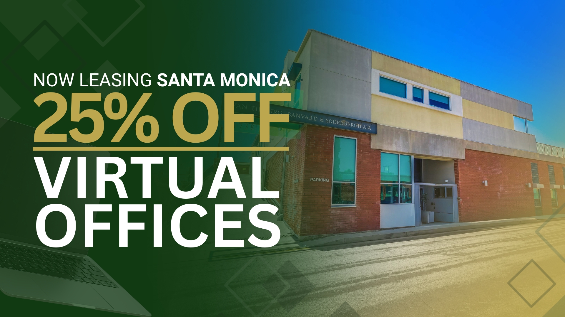 Barrister Suites Office Lease Promotional banner showing a modern office building with text: Now Leasing Santa Monica. 25% Off Virtual Offices. The image has green and blue gradient overlays with a laptop partially visible on the left.