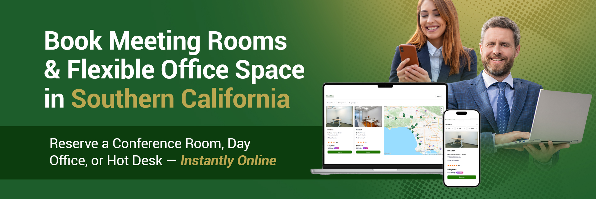 Barrister Suites Office Lease Two business professionals smile next to a laptop and smartphone displaying an online booking system. Text promotes booking meeting rooms and office space in Southern California, with instant online reservations.