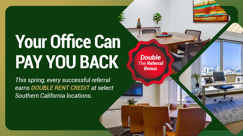 Barrister Suites Office Lease Promotional graphic for Southern California office rentals, featuring modern office images and text offering double referral bonuses and double rent credit for referrals this spring.