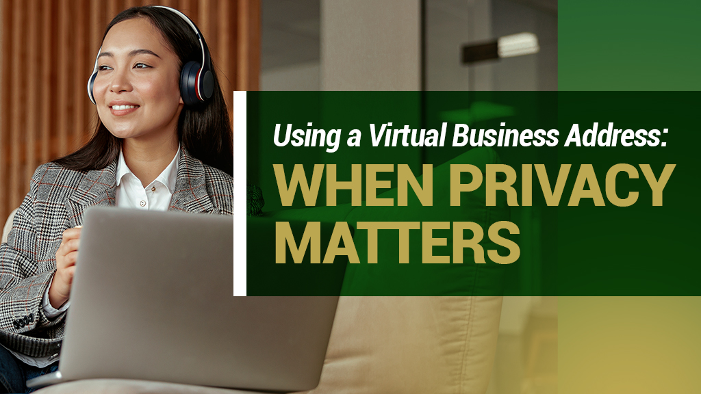 Barrister Suites Office Lease A woman wearing headphones and a blazer sits with a laptop, smiling. Text on the image reads: Using a Virtual Business Address: WHEN PRIVACY MATTERS. Background is a warm indoor setting with green and gold overlay.