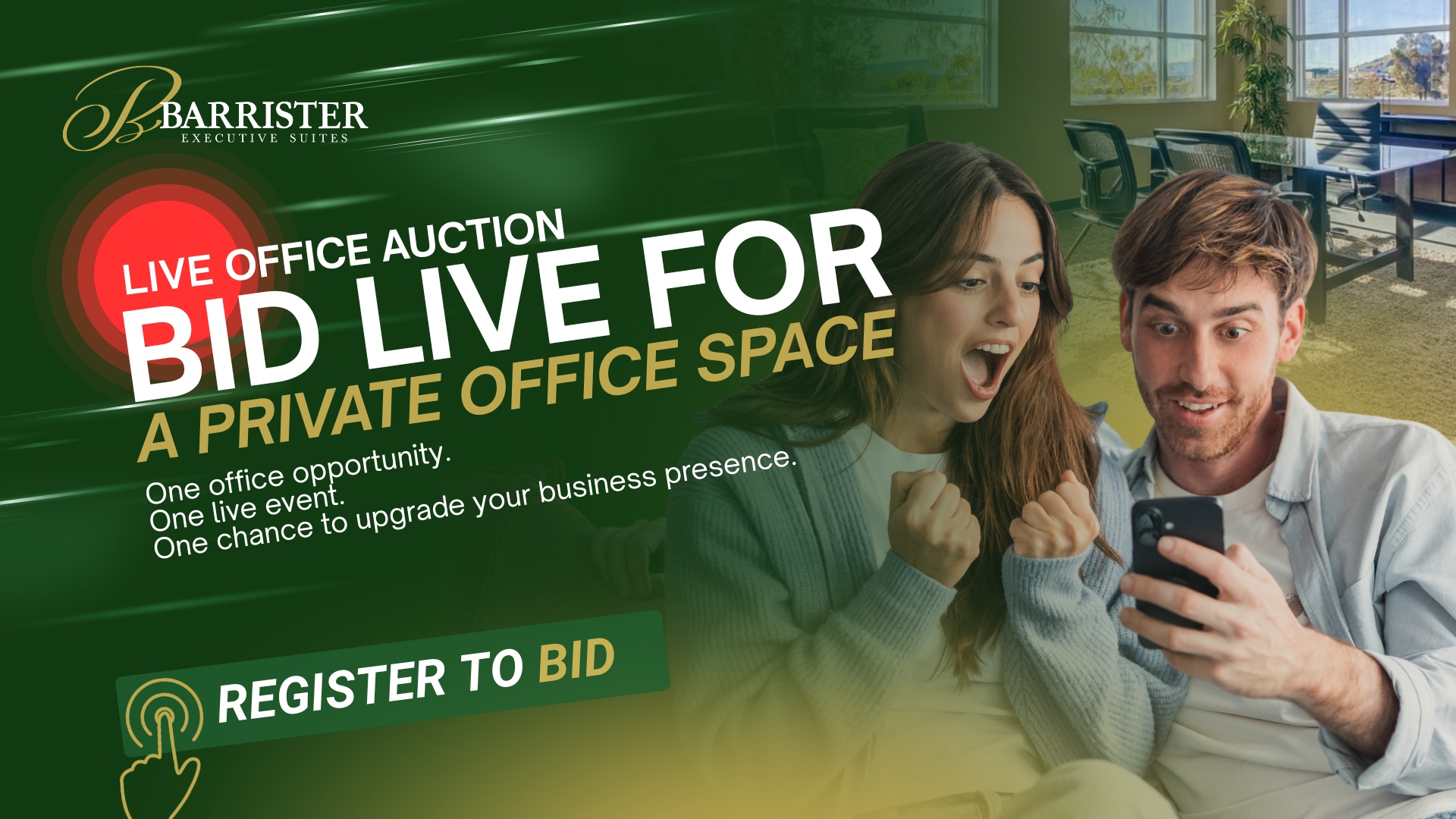 Barrister Suites Office Lease Two excited people look at a smartphone. Text promotes a live office auction for private office space by Barrister Executive Suites, urging viewers to register to bid and upgrade their business presence.