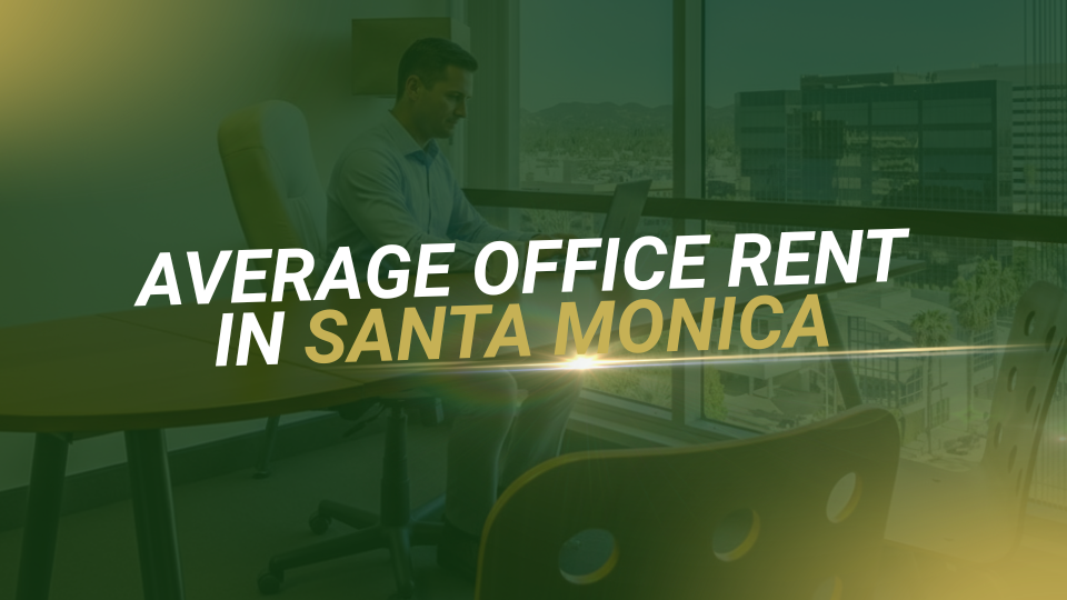 Barrister Suites Office Lease A man works on a laptop in a modern office with large windows. Overlaid text reads, Average Office Rent in Santa Monica..