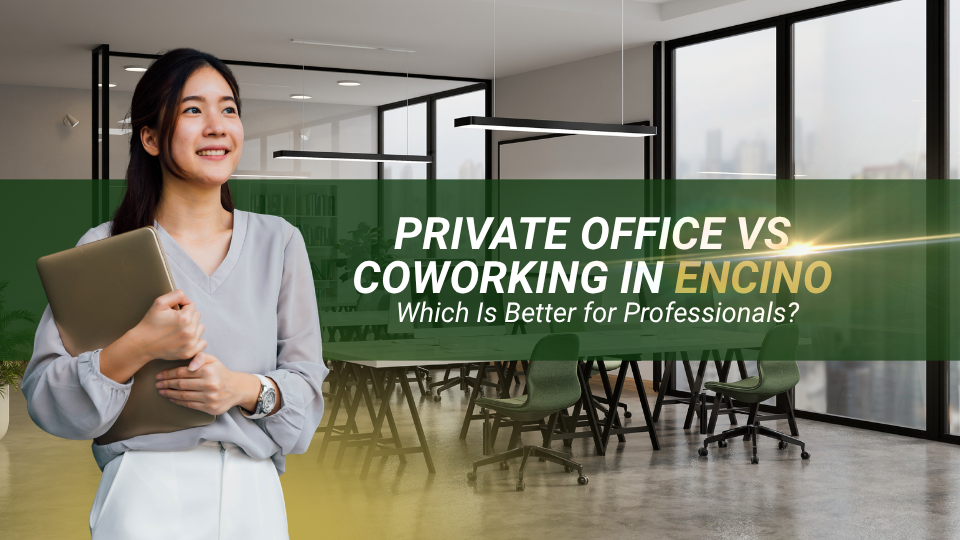 Barrister Suites Office Lease A smiling woman holding a laptop stands in a modern office with glass walls. Text reads, PRIVATE OFFICE VS COWORKING IN ENCINO: Which Is Better for Professionals?.
