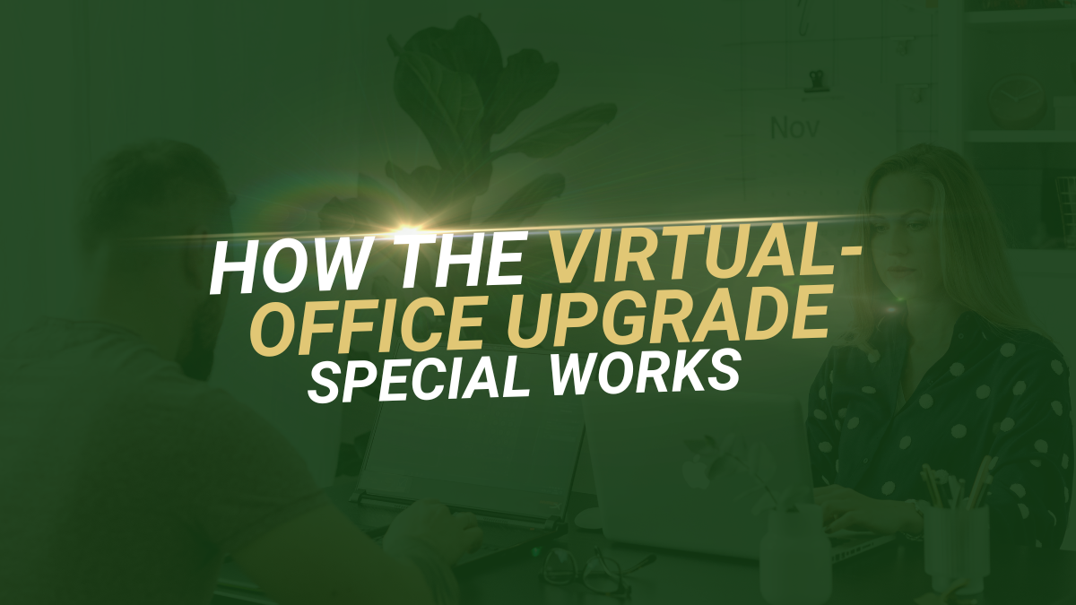 Barrister Suites Office Lease Text overlay reading HOW THE VIRTUAL-OFFICE UPGRADE SPECIAL WORKS over a blurred image of two people working on laptops at a desk.