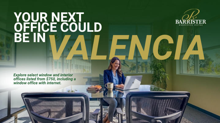 Barrister Suites Office Lease A woman works on a laptop in an office with the text: Your next office could be in Valencia. Explore select window and interior offices listed from $750, including a window office with internet.